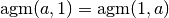 \mathrm{agm}(a,1) = \mathrm{agm}(1,a)
