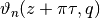 \vartheta_n(z+\pi \tau, q)