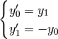 \begin{cases}
y_0' = y_1 \\
y_1' = -y_0
\end{cases}