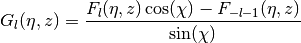 G_l(\eta,z) = \frac{F_l(\eta,z) \cos(\chi) - F_{-l-1}(\eta,z)}{\sin(\chi)}